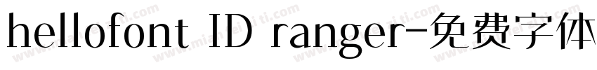hellofont ID ranger字体转换